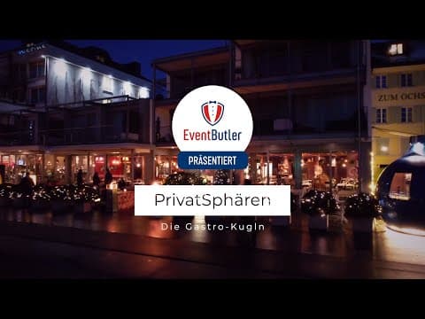 PrivatSphären – Gastro-Kugln Einzigartige Séparées am Lachner Hafen | Xmas Special | Eventbutler.ch