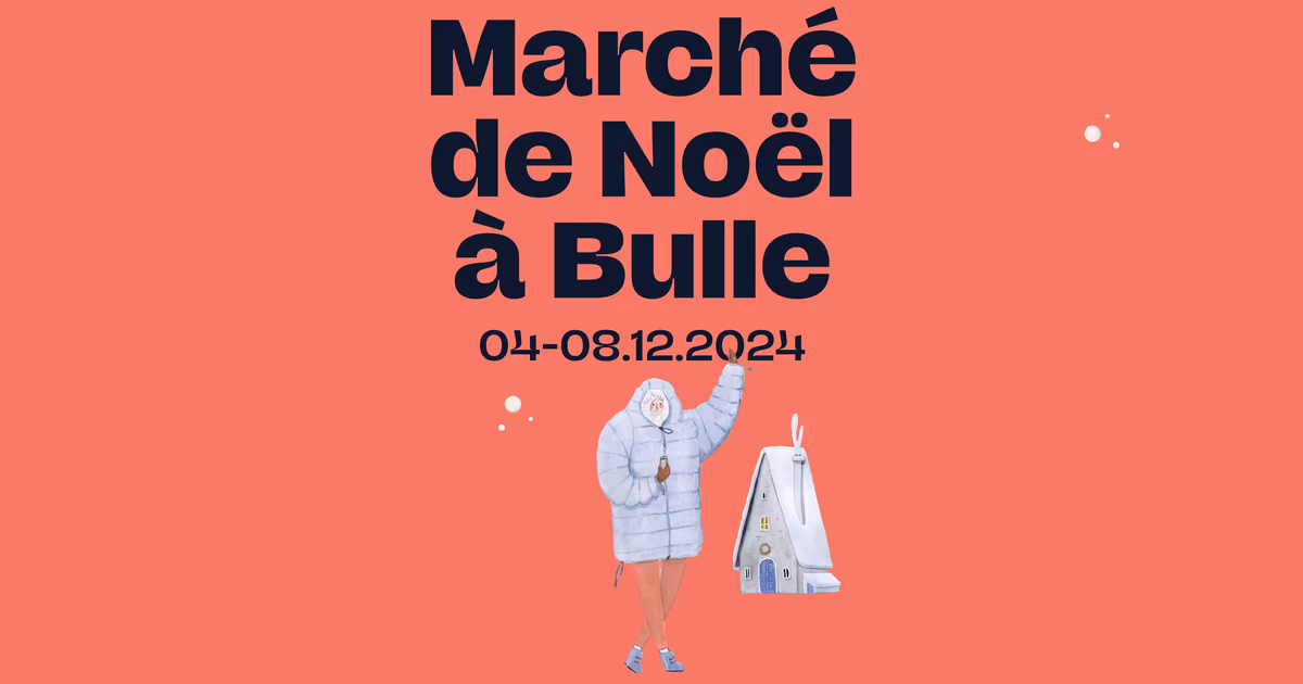 Marché de Noël de Bulle 2026