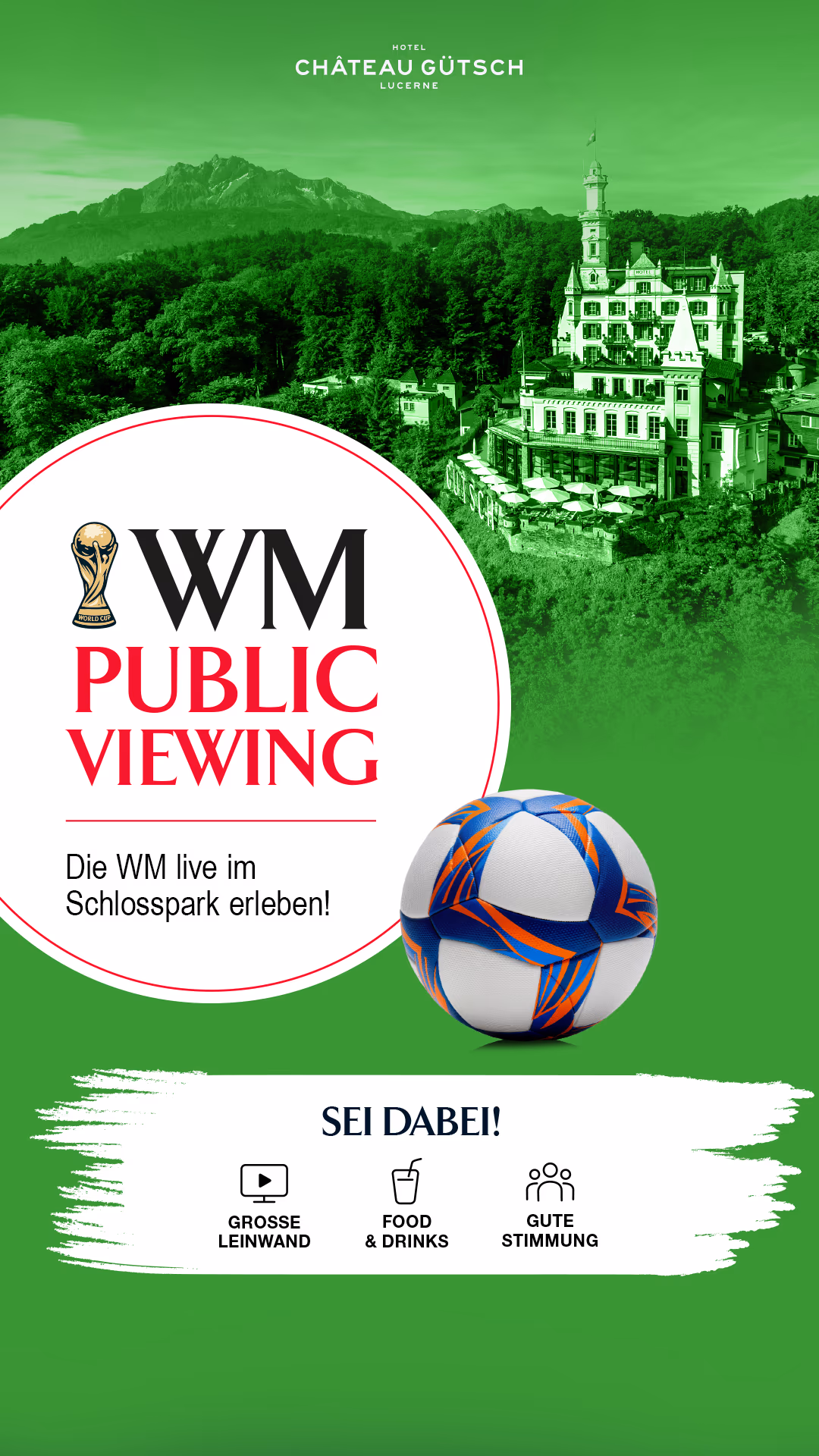 Tutte le partite dei Mondiali in diretta nel parco del castello di Château Gütsch