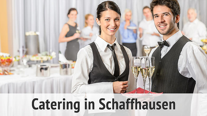 Catering in Schaffhausen